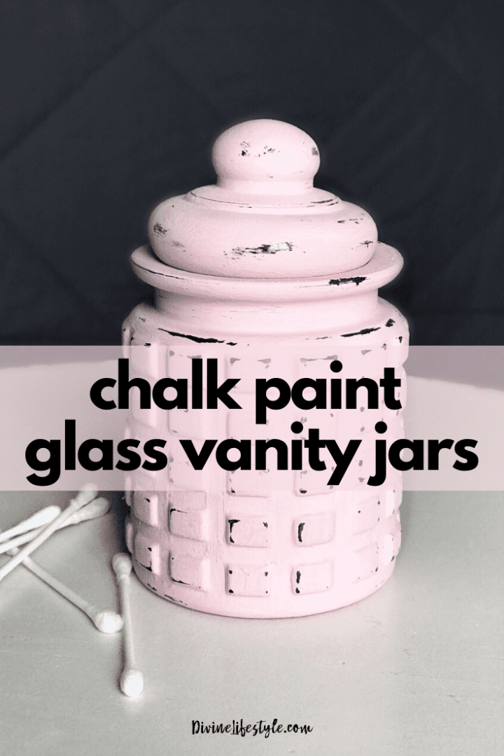 Easy DIY Chalk Paint on Glass Jars for Bathroom Vanity
