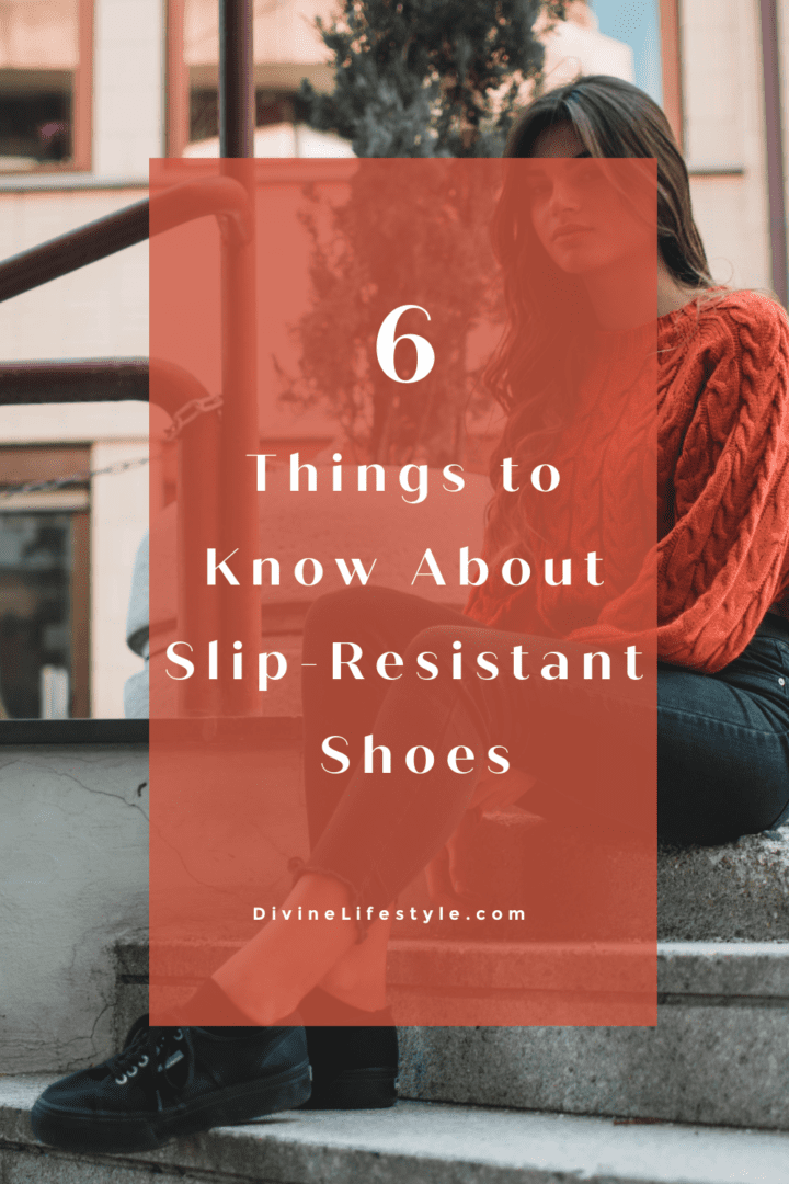 6 Things to Know About Slip-Resistant Shoes