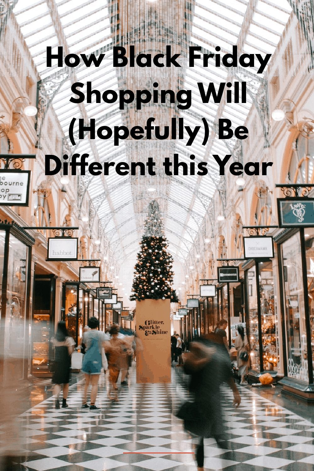 How Black Friday Shopping Will (Hopefully) Be Different this Year