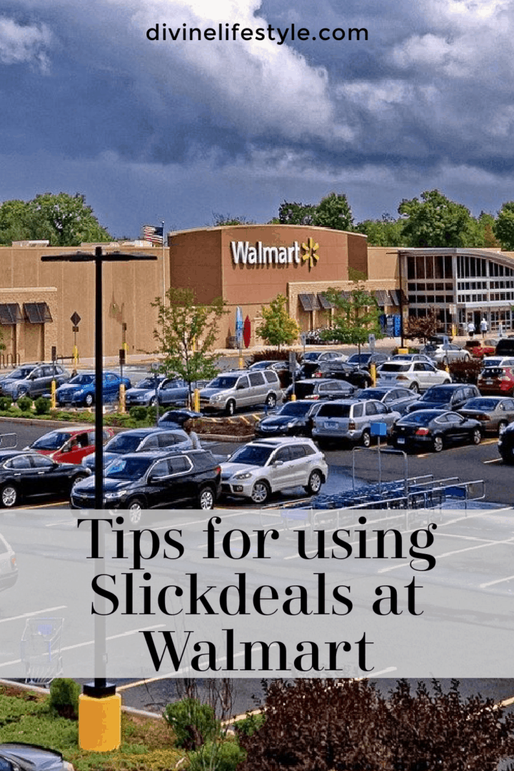 Shopping Hacks and Tips at Walmart using Slickdeals