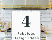 4 Fabulous Design Ideas for a Modern Kitchen
