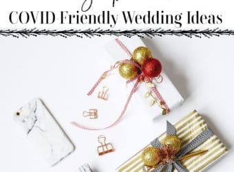 Love During A Pandemic: COVID-Friendly Wedding Ideas