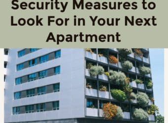 Security Measures to Look For in Your Next Apartment
