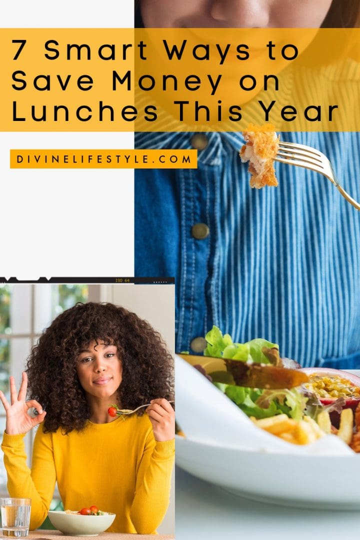 7 Smart Ways to Save Money on Lunches This Year