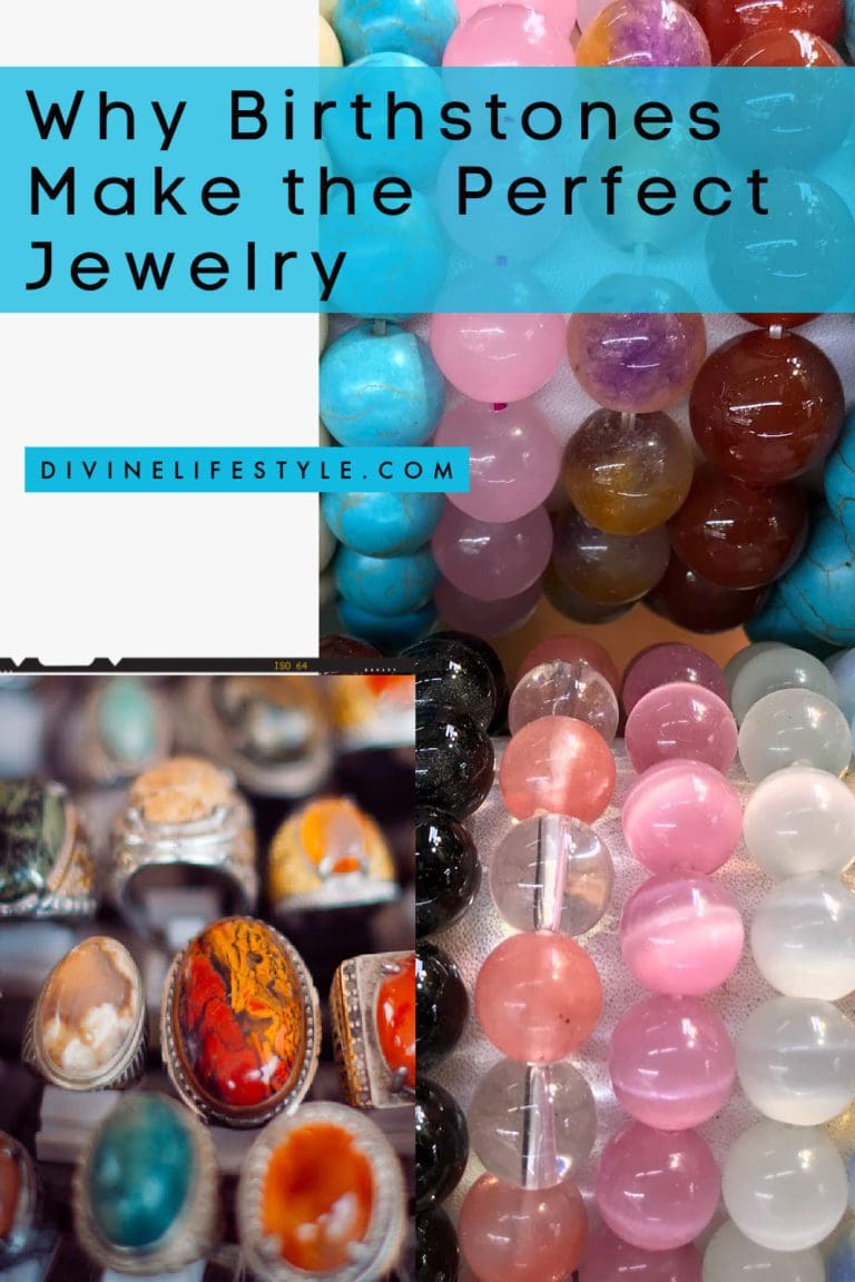 Why Birthstones Make the Perfect Jewelry