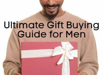 Ultimate Gift Buying Guide for the Men in Your Life