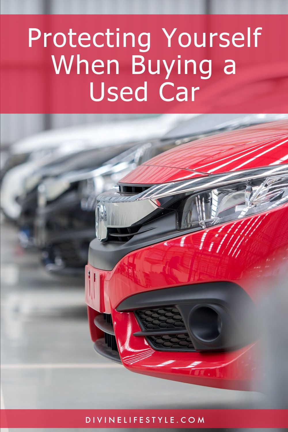 Protecting Yourself When Buying a Used Car