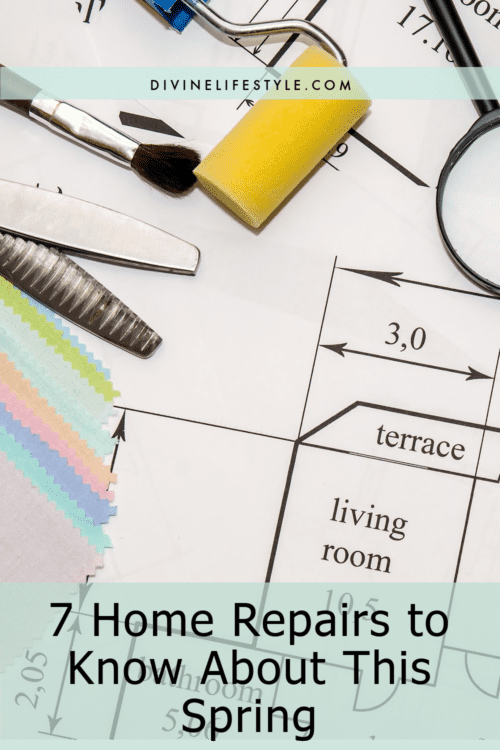 7 Home Repairs to Know About This Spring
