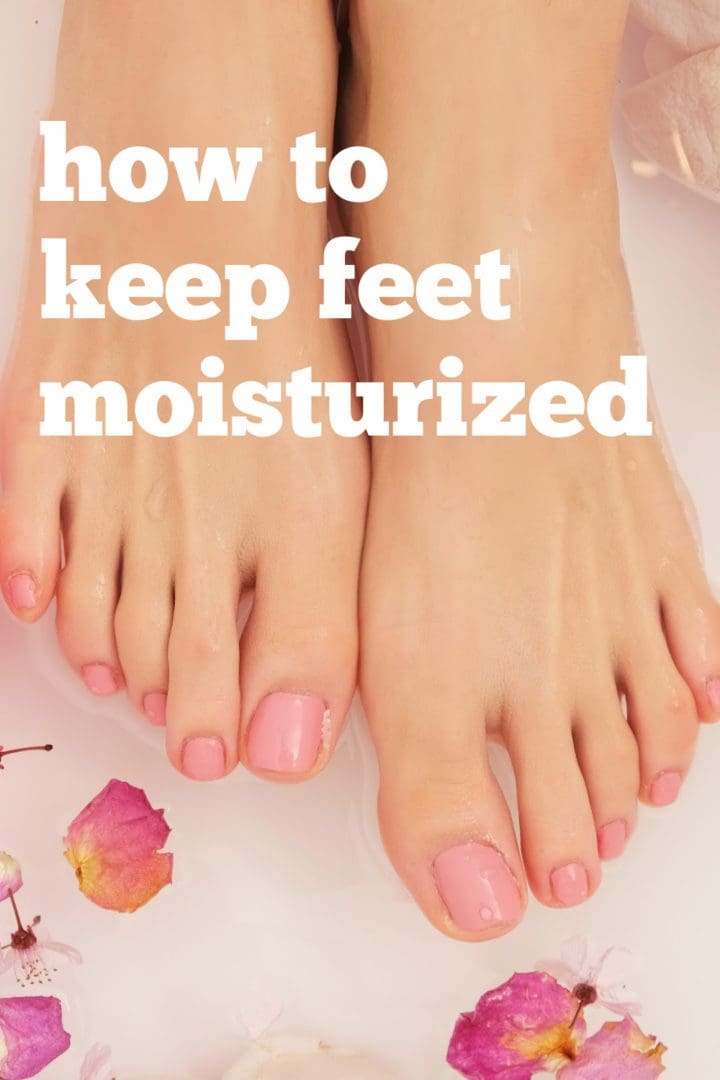 How to Keep Feet Moisturized how to keep feet soft and moisturized how to moisturize feet overnight
